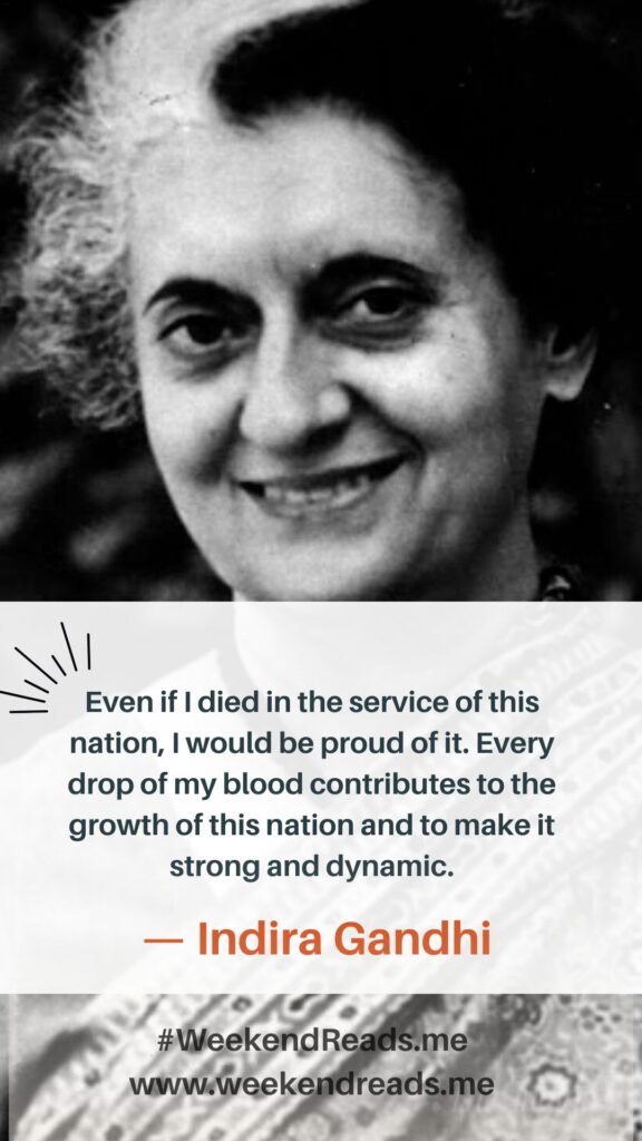 Even if I died in the service of this nation, I would be proud of it. Every drop of my blood contributes to the growth of this nation and to make it strong and dynamic.