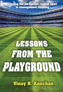 lessons-from-playground - The Paris Post LESSONS FROM THE PLAYGROUND: Infusing the Adrenaline Rush of Sport in Management Thinking.